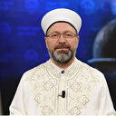 Diyanet İşleri Başkanı Erbaş'tan Miraç Gecesi mesajı