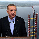 Cumhurbaşkanı Erdoğan: Alanında dünyanın en uzunu unvanına sahip köprü, 1915 Çanakkale Zaferimizin sembolü olarak Boğaz'ı süsleyecek