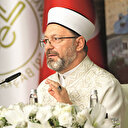 Her dilden dua aldık: Diyanet İşleri Başkanı Ali Erbaş Ayasofya kararını değerlendirdi