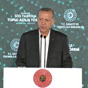 Cumhurbaşkanı Erdoğan: Her bir firma, her bir sanayi tesisi Türkiye için gurur kaynağıdır