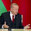 Cumhurbaşkanı Erdoğan'dan Ermenistan mesajı: Olumlu adım atılırsa sınır kapılarını açabiliriz