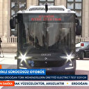 Cumhurbaşkanı Erdoğan sürücüsüz otobüsün ilk yolcusu