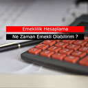 Ne Kadar Emekli Maaşı Alırım? Emekli Maaşı Hesaplama