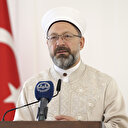 Diyanet İşleri Başkanı Ali Erbaş koronavirüse yakalandı