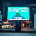 Bosna'da başladı İstanbul'da devam ediyor: Mescid-i Aksa'ya selam mesajları