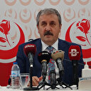 Mustafa Destici: HDP'yi kapatmak yetmez her şeyini kapatmak zorundayız