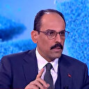 Cumhurbaşkanlığı Sözcüsü Kalın'dan Libya açıklaması: Müttefikler 'Sayenizde çatışmaya denge geldi' diyor