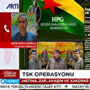 CHP'ye yakın Artı TV'de Pençe Kilit Operasyonu 'saldırı' ilan edilip PKK propagandası yapıldı