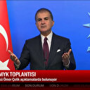 Ömer Çelik'ten Kılıçdaroğlu'na: Seçimler Londra'da değil Türkiye'de yapılacak haberi olsun