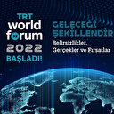 'TRT World Forum 2022' başladı