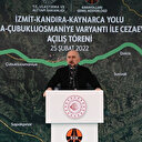 Bakan Karaismailoğlu: İzmit-Kandıra-Kaynarca yolu ile 109 milyon TL tasarruf edilecek
