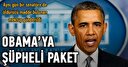 Obama'ya şüpheli paket
