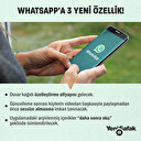 WhatsApp'a 3 yeni özellik!