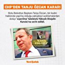 CHP'den Tanju Özcan kararı