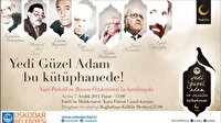 7 Güzel Adam Kütüphanesi açılıyor