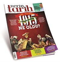 Derin Tarih: 1915'de ne oldu?