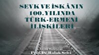 Türk-Ermeni ilişkileri bir kitapta toplandı