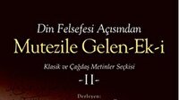 Mutezile gelen-ek-ine bir bakış