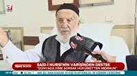 Bediüzzaman'ın 94 yaşındaki talebesi oy vermek için İstanbul'da