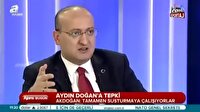 Yalçın Akdoğan'dan Aydın Doğan'a tepki