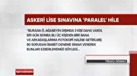 Askeri lise sınavına 'paralel' hile