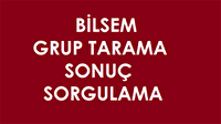 BİLSEM sınav sonuçları ve grup tarama sonuçları! BİLSEM sonuçları