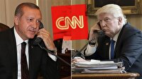 CNN Trump'ın Erdoğan'ı aramasını hazmedemedi