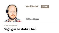 Sağlığın hastalıklı hali