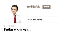 Putlar yıkılırken…