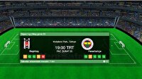 Beşiktaş Fenerbahçe CANLI izle - BJK FB canlı skor - bein Sports (LİG TV) canlı