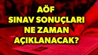 14-15 Nisan AÖF sınav sonuçları ne zaman açıklanacak?