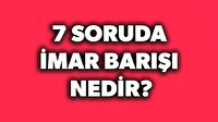 7 soruda imar barışı nedir? İmar barışı başvuru tarihleri ne zaman?