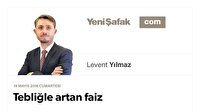 Tebliğle artan faiz