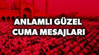 Cuma mesajları: Güzel kısa anlamlı cuma mesajları