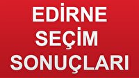 Genel Seçim 2018 Edirne genel seçim
sonuçları!