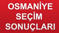 Osmaniye Seçim 2018 Genel Seçim Sonuçları