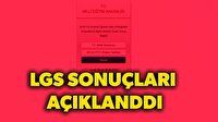 LGS sonuçları açıklandı! 2018 LGS sonuçları sorgulama ekranı