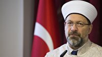 Erbaş: Adalet mutlaka tecelli edecektir