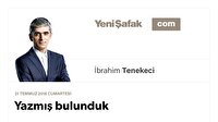 Yazmış bulunduk