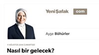 Nasıl bir gelecek?