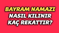 Bayram Namazı Nasıl Kılınır Kaç Rekat? (Kolay Anlatım)