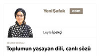 Toplumun yaşayan dili, canlı sözü