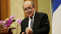 Fransa Dışişleri Bakanı Le Drian: Yanlış anlaşıldım