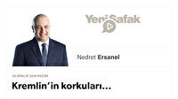 Kremlin’in korkuları...
