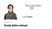 ‘Anda ölüm olmaz’