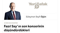 Fazıl Say’ın son konserinin düşündürdükleri