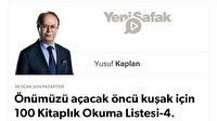 Önümüzü açacak öncü kuşak için 100 Kitaplık Okuma Listesi-4. Aşama
