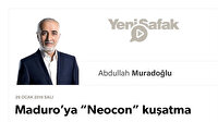 Maduro’ya “Neocon” kuşatma