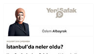 İstanbul’da neler oldu?