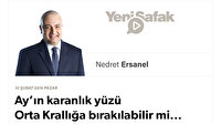 Ay’ın karanlık yüzü Orta Krallığa bırakılabilir mi...